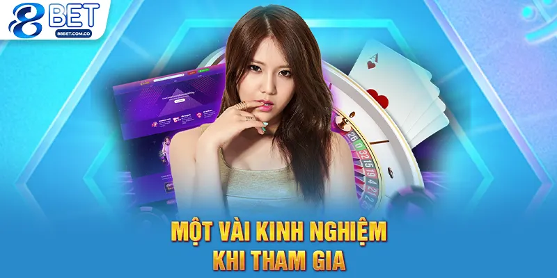 Một vài kinh nghiệm khi tham gia