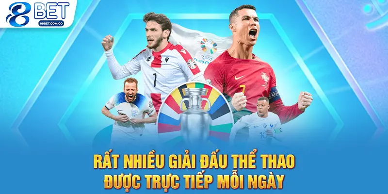 Rất nhiều giải đấu thể thao được trực tiếp mỗi ngày