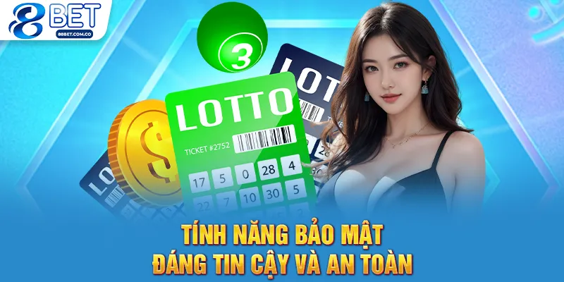Tính năng bảo mật đáng tin cậy và an toàn.